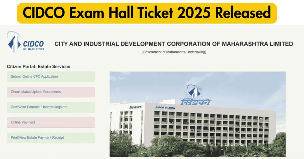 CIDCO Exam Hall Ticket 2025 Released