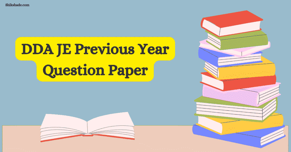 DDA JE Previous Year Question Paper