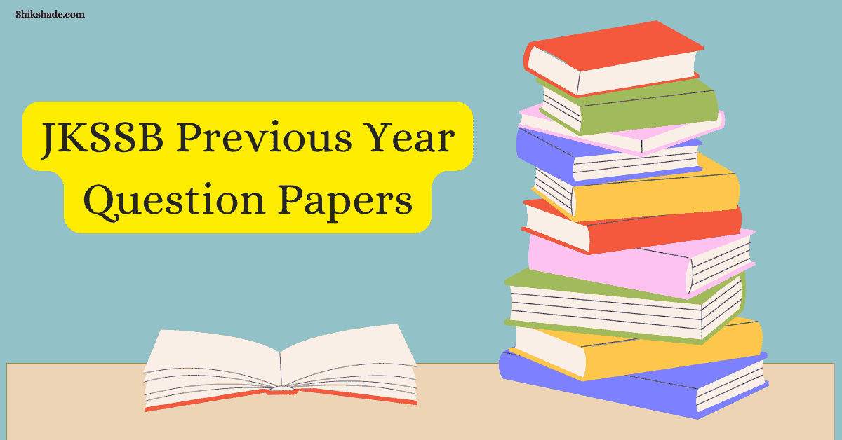 JKSSB Previous Year Question Papers