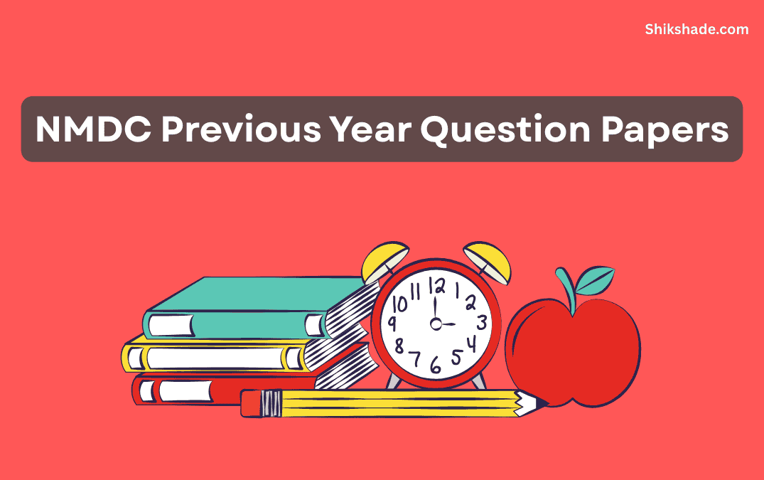 NMDC Previous Year Question Papers