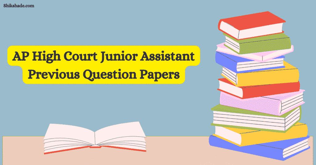 AP High Court Junior Assistant Previous Question Papers