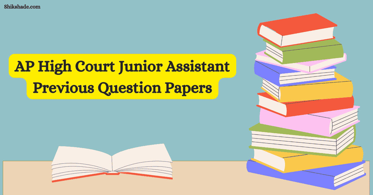 AP High Court Junior Assistant Previous Question Papers
