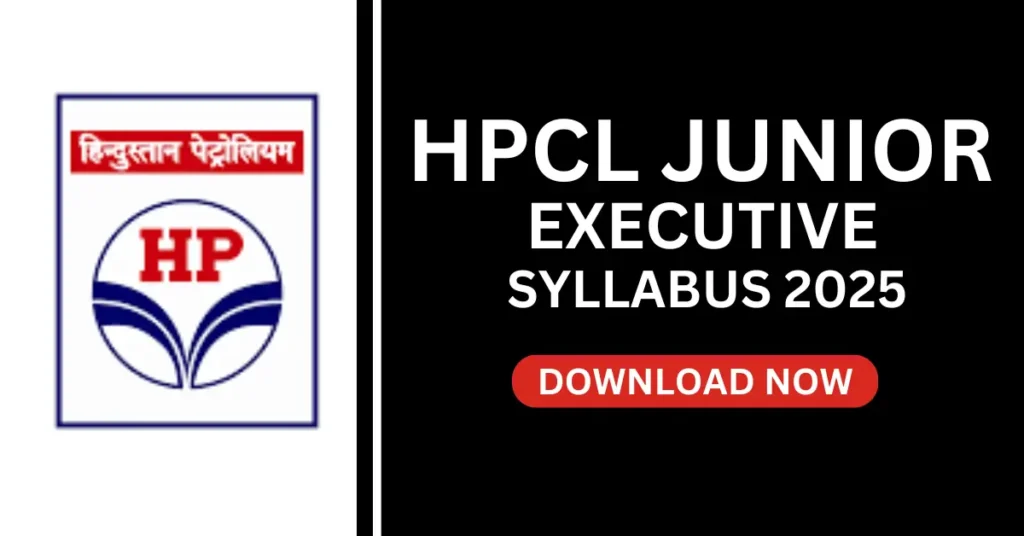 HPCL Junior Executive Syllabus