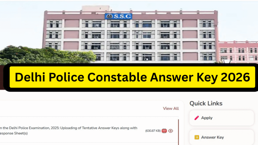 Delhi Police Constable Answer Key 2026