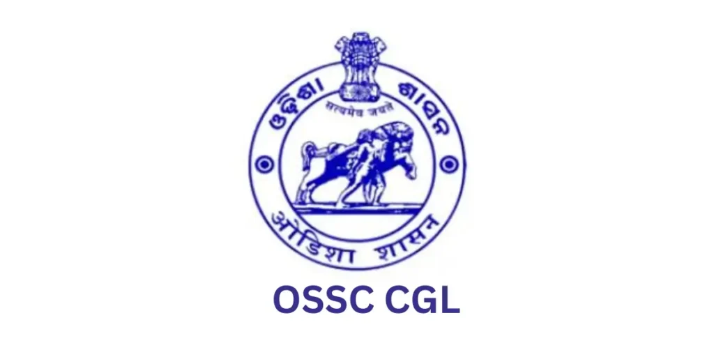 OSSC CGL 2025 Notification