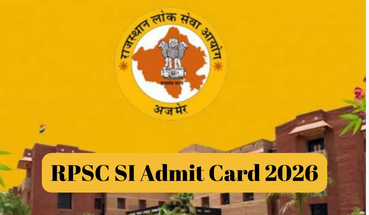 RPSC SI Admit Card